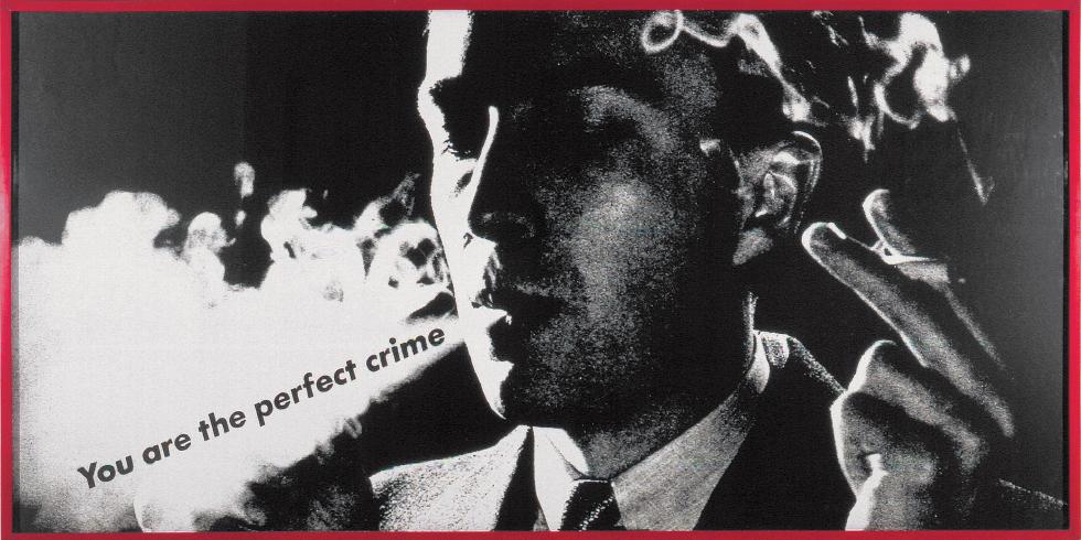 barbara-kruger-you-are-the-perfect-crime